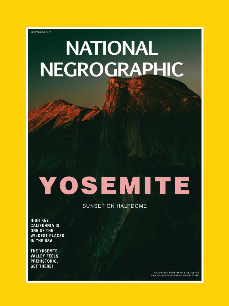 National Negrographic No. 7 - Yosemite Sentinel